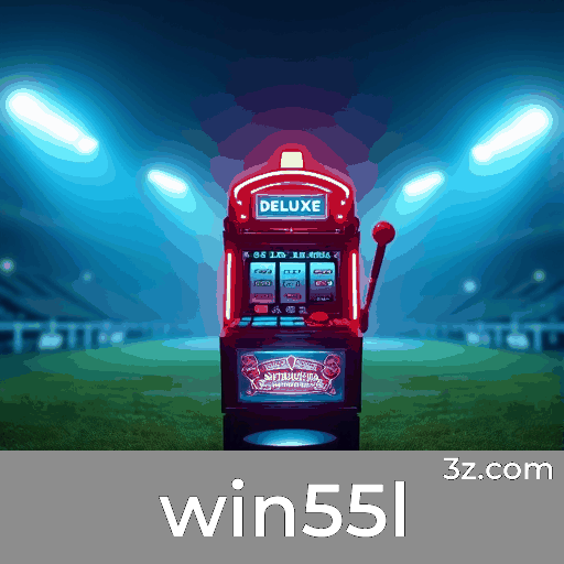 win55l: Seu Cassino Online Seguro e Rápido